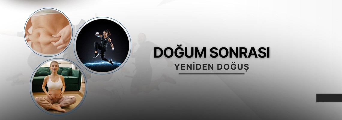 Doğum Sonrası Yeniden Doğuş: Pelvik Taban Sağlığı ve WB-EMS ile Hızlı Toparlanma Rehberi