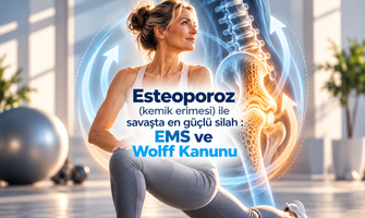 Osteoporoz (Kemik Erimesi) ile Savaşta En Güçlü Silah: EMS ve Wolff Kanunu